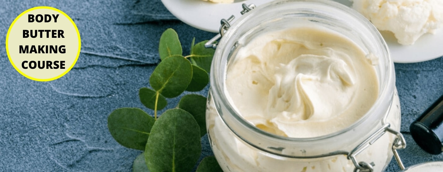 Body Butter Making Course